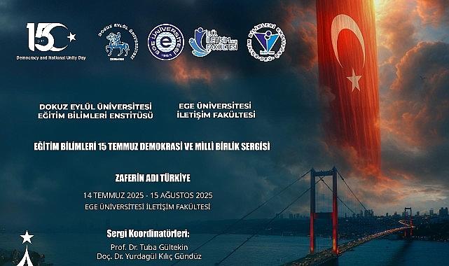Ege Üniversitesinde 15 Temmuz Şehitleri çeşitli etkinliklerle anılacak Ege Üniversitesinde 15 Temmuz Şehitleri çeşitli etkinliklerle anılacak