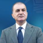 Sözcü Çelik: ‘Cumhurbaşkanımız Cumartesi sabahı tarihi bir açıklama yapacak’