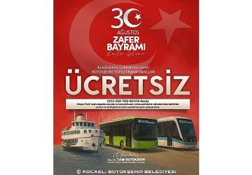 30 Ağustos'ta toplu ulaşım ücretsiz
