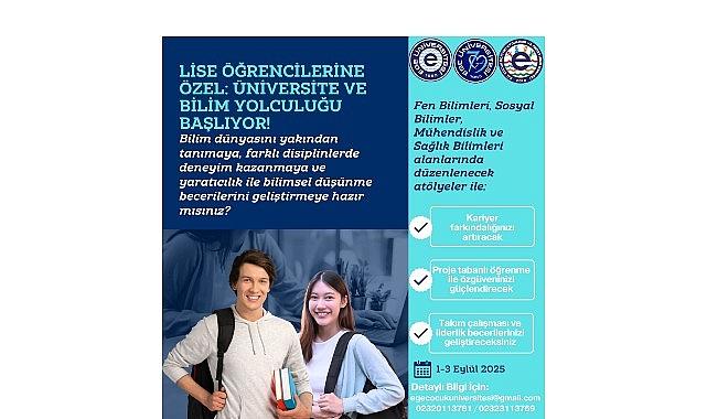 Liseliler, Ege Üniversitesinde bilim yolculuğuna çıkıyor
