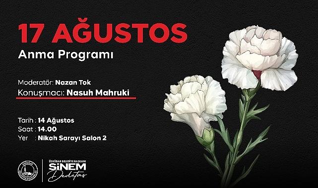 Üsküdar'da “17 Ağustos Anma Programı" Düzenlenecek