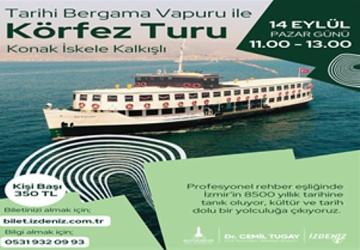Bergama Vapuru ile İzmir Körfezi'nde Tarihe Yolculuk