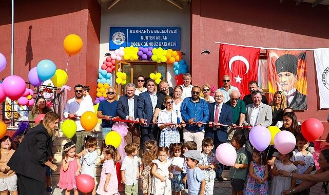Burhaniye Belediyesi Nurten Aslan Çocuk Gündüz Bakımevi Açıldı Burhaniye Belediyesi Nurten Aslan Çocuk Gündüz Bakımevi Açıldı