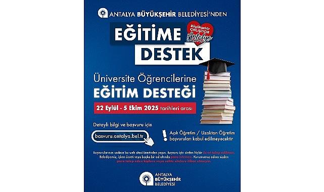 Antalya Büyükşehir'den üniversite öğrencilerine eğitim desteği