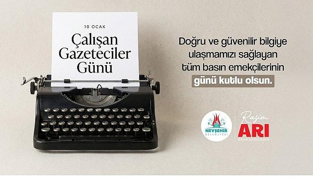 Belediye Başkanı Rasim Arı'dan Gazeteciler Günü Mesajı