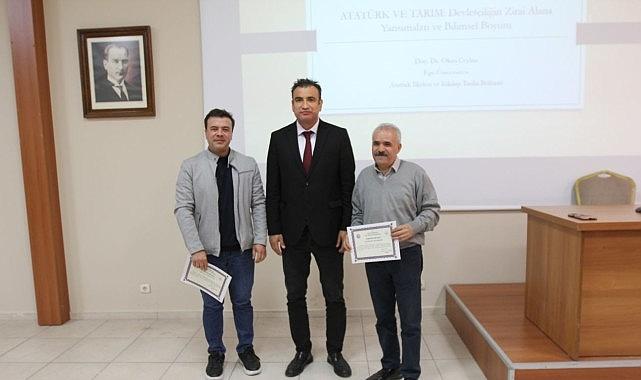 EÜ'de Atatürk, tarım politikaları ve Cumhuriyet vizyonuyla anıldı