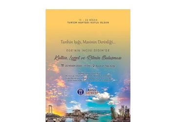 Didim Belediyesi'nden Turizm Haftasında Kültür, Lezzet ve Ritim Buluşması