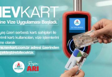 NEVKART Kartlarına Online Vize İmkanı