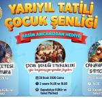 Çocuklar Hepinizi YARIYIL TATİLİ ÇOCUK ŞENLİĞİ'ne Bekliyoruz