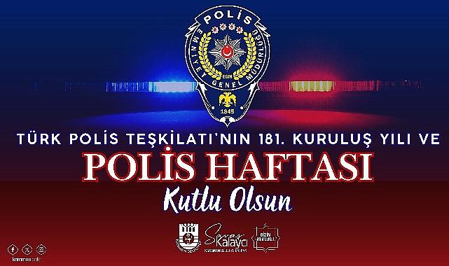 Karaman Belediye Başkanı Savaş Kalaycı'nın Polis Haftası Mesajı