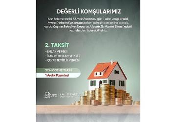 Çeşme Belediyesinden vatandaşlara hatırlatma: Vergi ödemelerinde son gün 1 Aralık Pazartesi