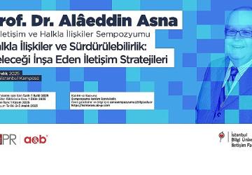 Prof. Dr. Alâeddin Asna 9. İletişim ve Halkla İlişkiler Sempozyumu'nda 'Halkla İlişkiler ve Sürdürülebilirlik' tartışılacak