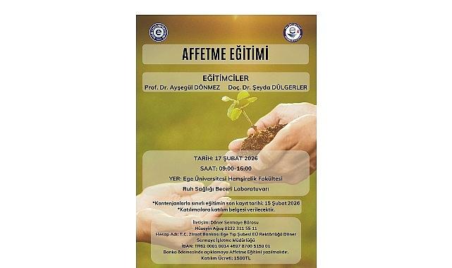Ege Üniversitesi'nde “Affetme Eğitimi" verilecek
