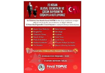 Milas Belediyesi Tarafından DüzenleneceK '23 Nisan Çocuk Şenliği' ile Çocuklar Bayram Coşkusunu Doyasıya Yaşayacak