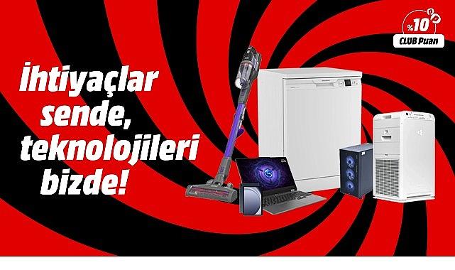 “İhtiyaçlar Sizde Teknolojileri MediaMarkt'ta" Kampanyası devam ediyor