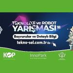 Selçuklu'da Teknosel Teknoloji ve Robot Yarışması Heyecanı 3. Kez Yaşanacak