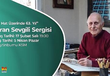 Turan Sevgili'nin yeni hat sergisi, Zeytinburnu Kültür Sanat'ta!