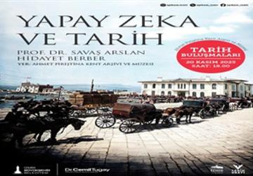 APİKAM'da “Yapay Zeka ve Tarih" konuşulacak