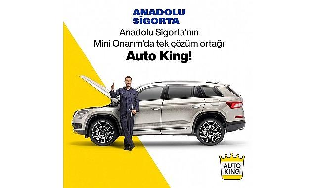 Yeni Dönemde Anadolu Sigorta'nın Mini Onarım'da Tek Çözüm Ortağı: Auto King Oto Servis