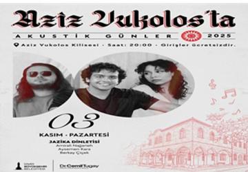 Aziz Vukolos Kilisesi'nden müzik yükselecek