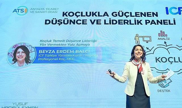 'Koçlukla Güçlenen Düşünce ve Liderlik' etkinliği Antalya'da gerçekleştirildi!