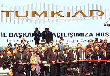 TÜMKİAD İstanbul İl Başkanlığı Açılışı Yoğun Katılımla Gerçekleşti