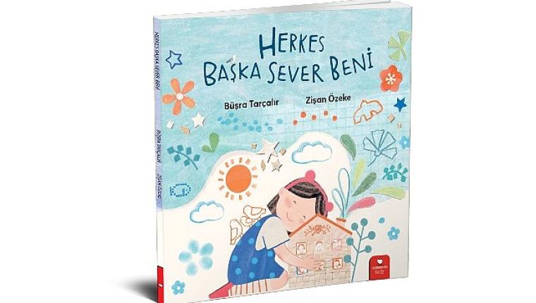 Herkes Başka Sever Beni