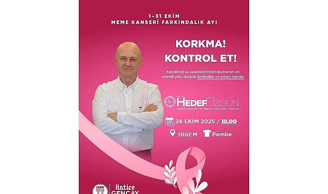 DİGEM'de Meme Kanseri Farkındalık Etkinliği Düzenlenecek DİGEM'de Meme Kanseri Farkındalık Etkinliği Düzenlenecek