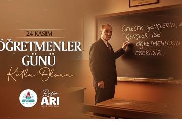 Belediye Başkanı Arı'nın Öğretmenler Günü Mesajı
