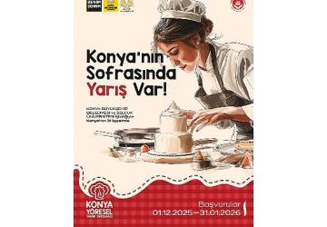 “Konya Yöresel Yemek Yarışması"na Başvurular Başladı