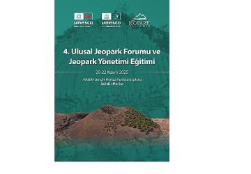 4. Ulusal Jeopark Forumu Manisa'da Toplanıyor