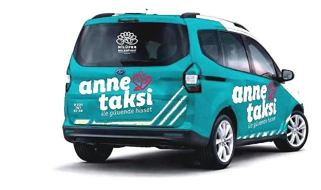 Nilüfer'de 'Anne Taksi' uygulaması başladı