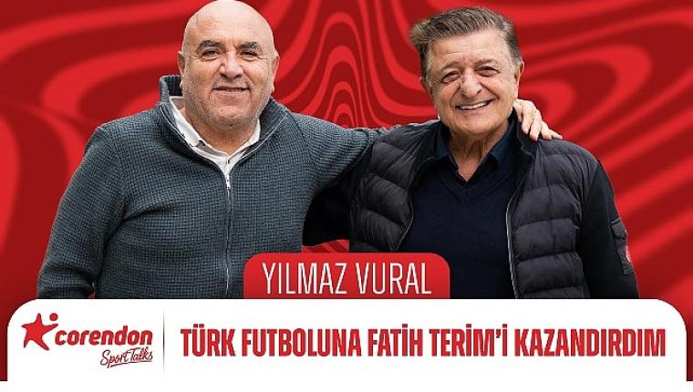 Yılmaz Vural Corendon Sport Talks'ta!