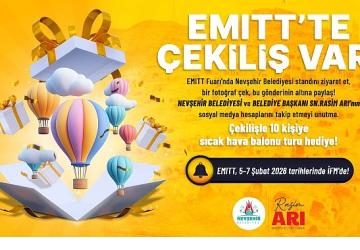 Nevşehir Belediyesi EMITT'te Büyük Çekiliş Düzenliyor