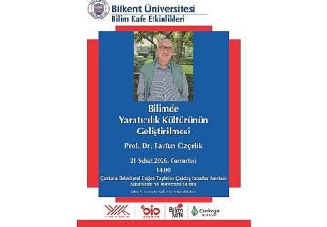 Bilkent Üniversitesi, “Bilim Kafe" ile Toplumu Bilimle Buluşturuyor
