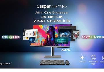 Casper Nirvana 27'' AIO A970 kurumsal verimlilik için tasarlandı