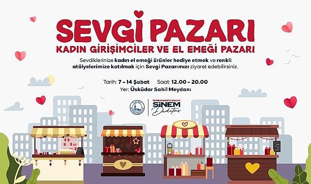 Üsküdar'da “Sevgi Pazarı" 2. Kez Kuruluyor