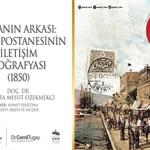 “İzmir Postanesinin İletişim Coğrafyası" gün yüzüne çıkıyor