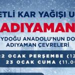 Adıyaman için kuvvetli kar yağışı uyarısı
