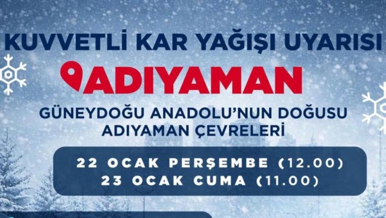Adıyaman için kuvvetli kar yağışı uyarısı
