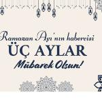 Başkan Savaş Kalaycı'dan Üç Aylar Mesajı