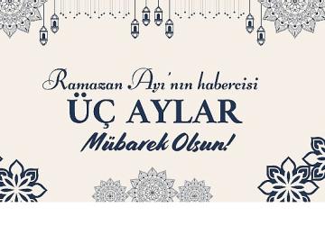 Başkan Savaş Kalaycı'dan Üç Aylar Mesajı