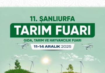 Şanlıurfa Tarım Fuarı 11 Aralık’ta başlıyor