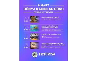 Milas Belediyesi 8 Mart'ı Birbirinden Farklı Etkinliklerle Karşılayacak