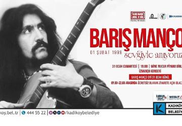 Barış Manço Kadıköy'de Anılacak