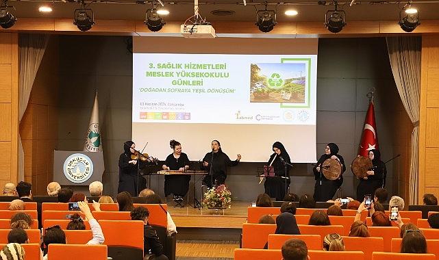 Üsküdar Üniversitesi'nde “Doğadan Sofraya: Yeşil Dönüşüm" buluşması