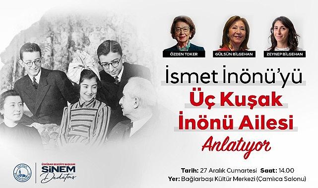Üsküdar'da "İsmet İnönü Anma Programı" Düzenlenecek