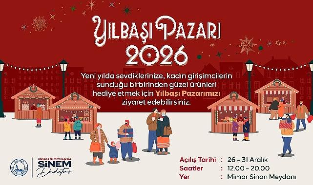 “Yılbaşı Pazarı 2026" Üsküdar'da Başlıyor