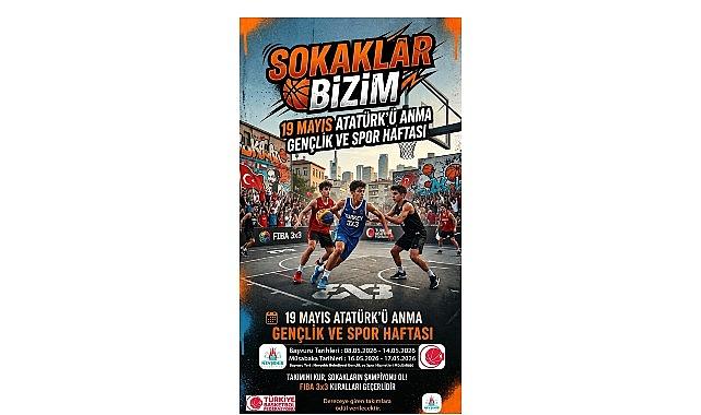 “Takımını Kur, Sokakların Şampiyonu Ol" Projesi Başlıyor