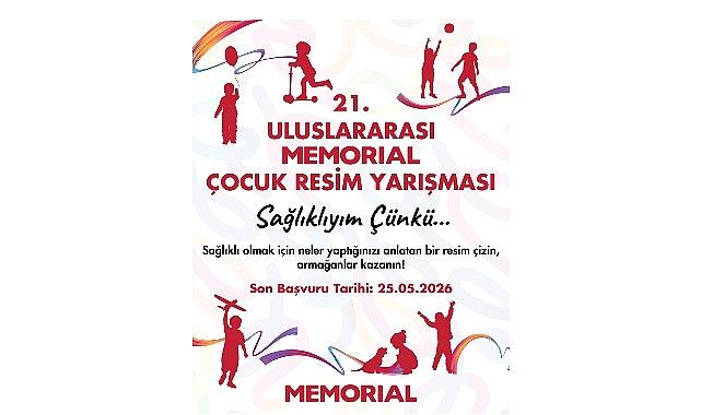 21. Memorial Uluslararası Çocuk Resim Yarışması İçin Son Başvuru 25 Mayıs